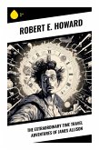 The Extraordinary Time Travel Adventures of James Allison