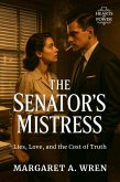The Senator's Mistress (eBook, ePUB)