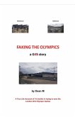 Faking The Olympics - a G4S story Faking The Olympics - a G4S story