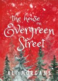 The House On Evergreen Street (eBook, ePUB)