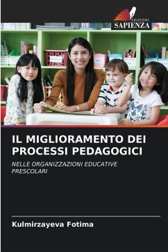 Cover IL MIGLIORAMENTO DEI PROCESSI PEDAGOGICI