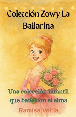 Colección Zowy La Bailarina - Veitia, Ramisa