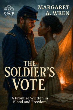The Soldier's Vote (eBook, ePUB) - A. Wren, Margaret