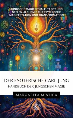 Cover Der esoterische Carl Jung - Handbuch der Jungschen Magie (eBook, ePUB)