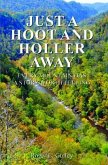 Just A Hoot and Holler Way (eBook, ePUB)