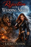 Rejection on Our Wedding Night (eBook, ePUB)