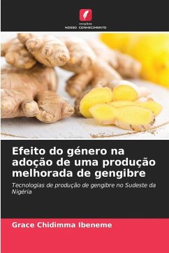 Cover Efeito do género na adoção de uma produção melhorada de gengibre