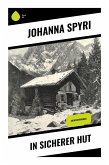 In sicherer Hut