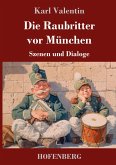 Die Raubritter vor München