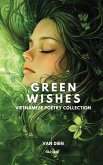 Green Wishes Vietnamese poetry collection Green Wishes Vietnamese poetry collection