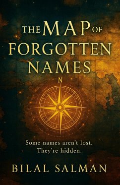 Cover The Map of Forgotten Names (eBook, ePUB)