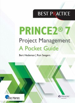 PRINCE2® 7 Project Management (eBook, ePUB) - Hedeman, Bert; Seegers, Ron