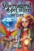 The Supernatural Pet Sitter