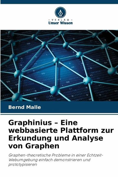 Graphinius - Eine webbasierte Plattform zur Erkundung und Analyse von Graphen