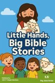 Little Hands, Big Bible Stories (eBook, ePUB)