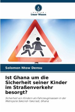 Cover Ist Ghana um die Sicherheit seiner Kinder im Straßenverkehr besorgt?