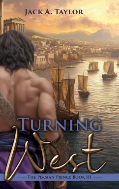 Turning West - Taylor, Jack A.