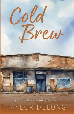 Cold Brew - Delong, Taylor