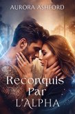 Reconquis Par l'Alpha (eBook, ePUB)