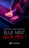 Elle n'est qu'à moi ! (eBook, ePUB)