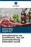Schnellanalyse von Schaffleisch, das mit Gammastrahlung behandelt wurde