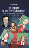 Les cahiers de Tout l'opéra (ou presque) (eBook, ePUB)