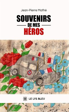 Cover Souvenirs de mes héros (eBook, ePUB)
