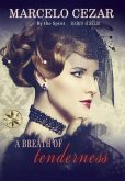 A Breath of Tenderness (eBook, ePUB)