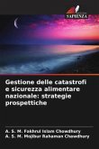 Gestione delle catastrofi e sicurezza alimentare nazionale: strategie prospettiche