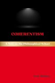 Coherentism (eBook, ePUB)