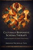 Culturally Responsive Schema Therapy (eBook, ePUB) Culturally Responsive Schema Therapy (eBook, ePUB)