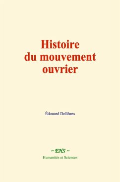 Cover Histoire du mouvement ouvrier (eBook, ePUB)