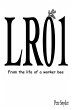 LR01 - From the life of a worker bee... - Bild 1