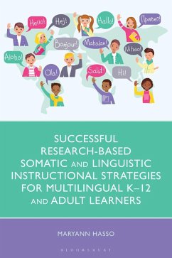 Cover Successful Research-Based Somatic and Linguistic Instructional Strategies for Multilingual K-12 and Adult Learners (eBook, ePUB)