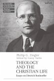 Theology and the Christian Life (eBook, ePUB)