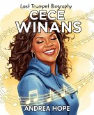 Last Trumpet Biography: CeCe Winans (eBook, ePUB)