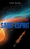 La Puissance du Saint-Esprit (eBook, ePUB)