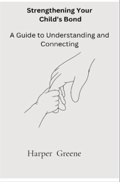 Cover Strengthen Your Child's Bond (eBook, ePUB)