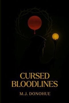 CURSED BLOODLINES (eBook, ePUB) - Donohue, Mj