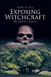Exposing Witchcraft (eBook, ePUB) - Bild 1
