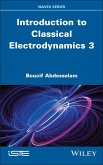 Introduction to Classical Electrodynamics 3 (eBook, ePUB)