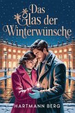 Das Glas der Winterwünsche (eBook, ePUB)