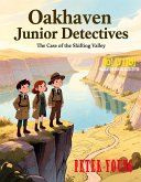 Oakhaven Junior Detectives The Case of the Shifting Valley (eBook, ePUB)