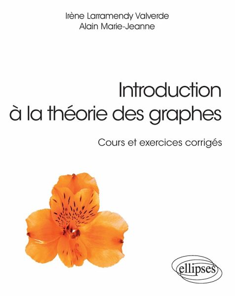 Introduction à la théorie des graphes - Cours et exercices corrigés (eBook, PDF)