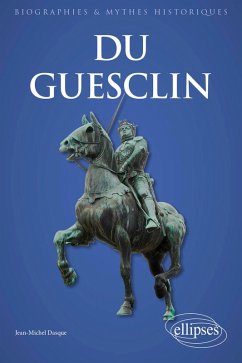 Du Guesclin (eBook, ePUB) - Dasque, Jean-Michel