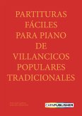Partituras de Villancicos para Piano Fácil (eBook, ePUB)
