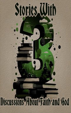 Cover 3 Stories with Discussions About Faith and God (eBook, ePUB)
