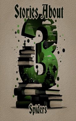 Cover 3 Stories About Spiders (eBook, ePUB)