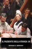 Il paziente della stanza 18 (eBook, ePUB)