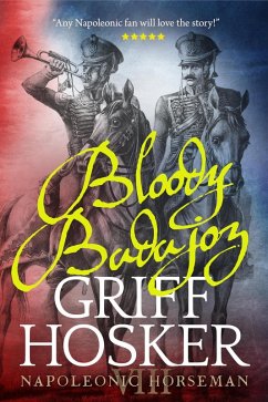 Cover Bloody Badajoz (Napoleonic Horseman, #8) (eBook, ePUB)
